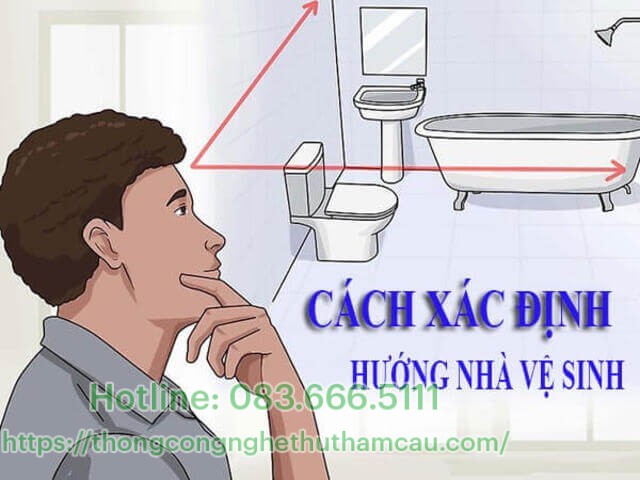 cách xác định hướng nhà vệ sinh